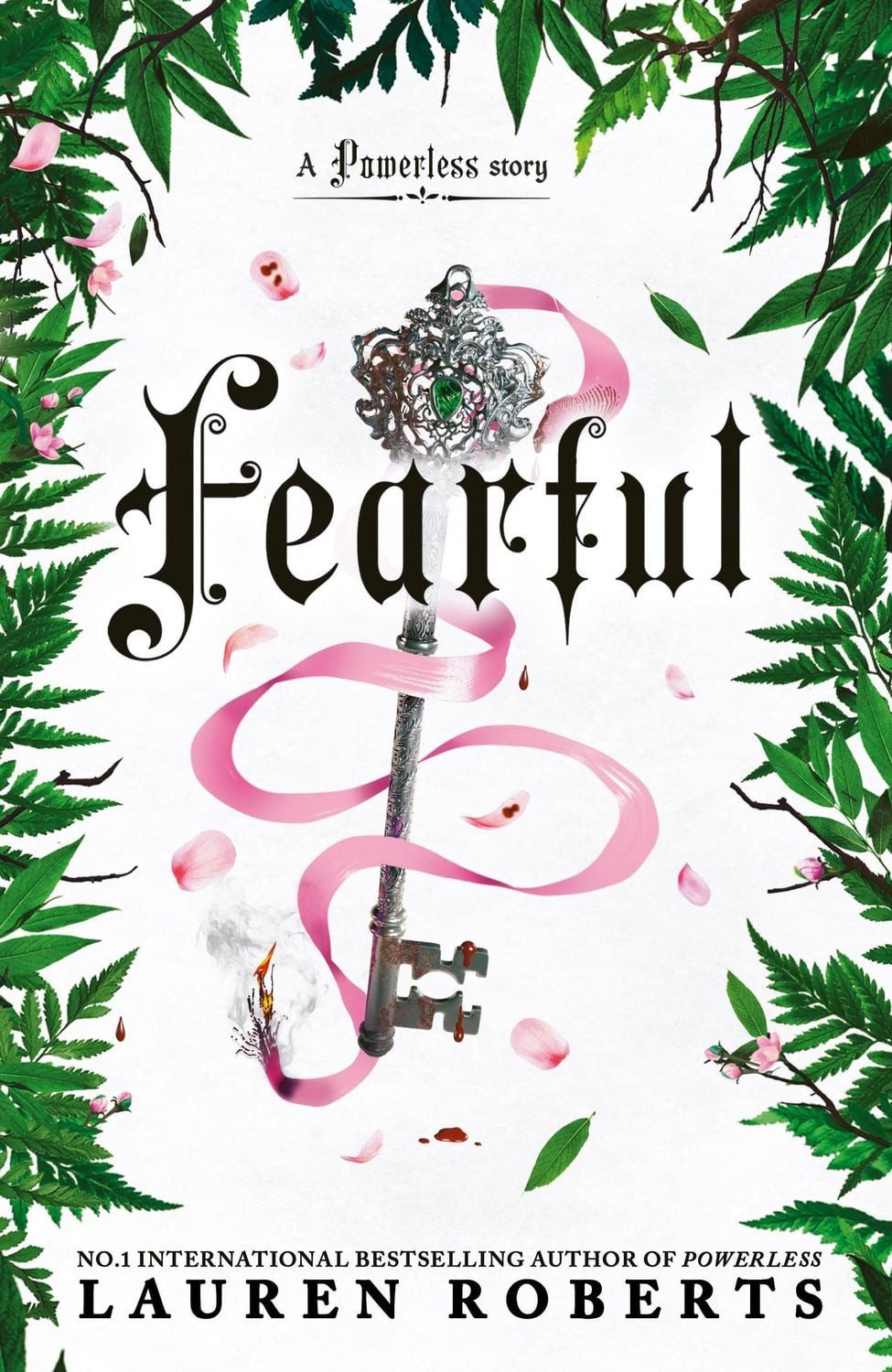Fearful / Lauren Roberts, The must-have companion to the epic romantasy trilogy that's taken the world by storm!