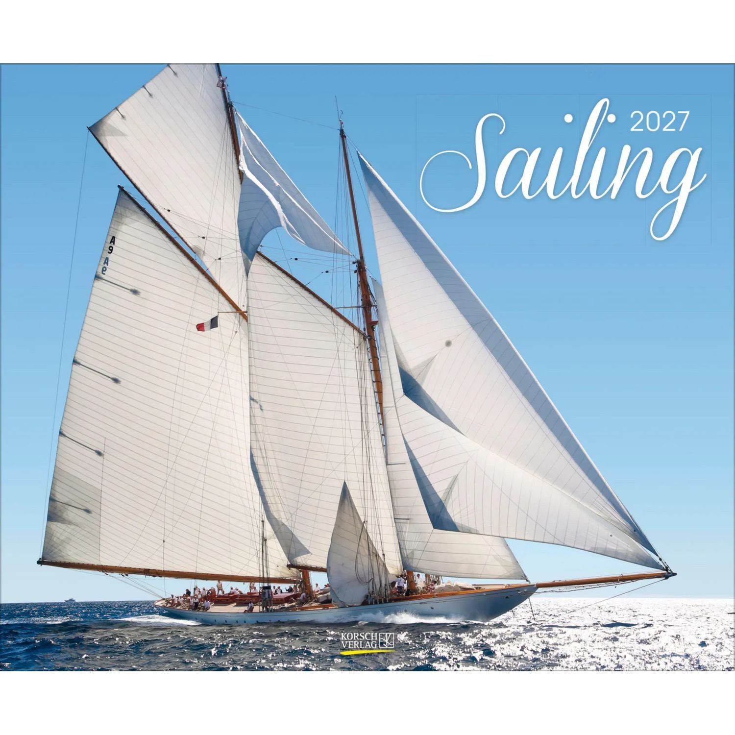 Korsch Verlag Wandkalender Sailing 2027