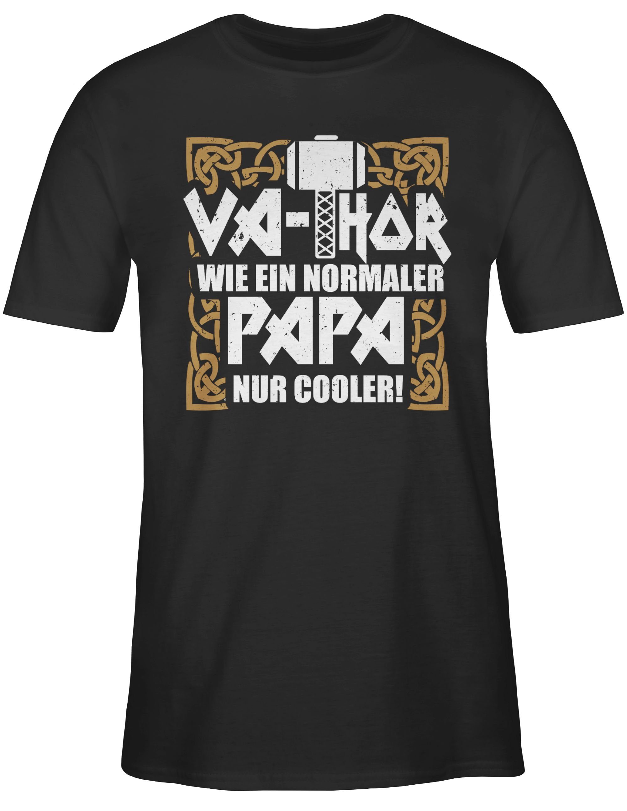 ein 1 Vatertag wie T-Shirt Va-Thor Schwarz nur Shirtracer für normaler Papa Geschenk cooler Papa
