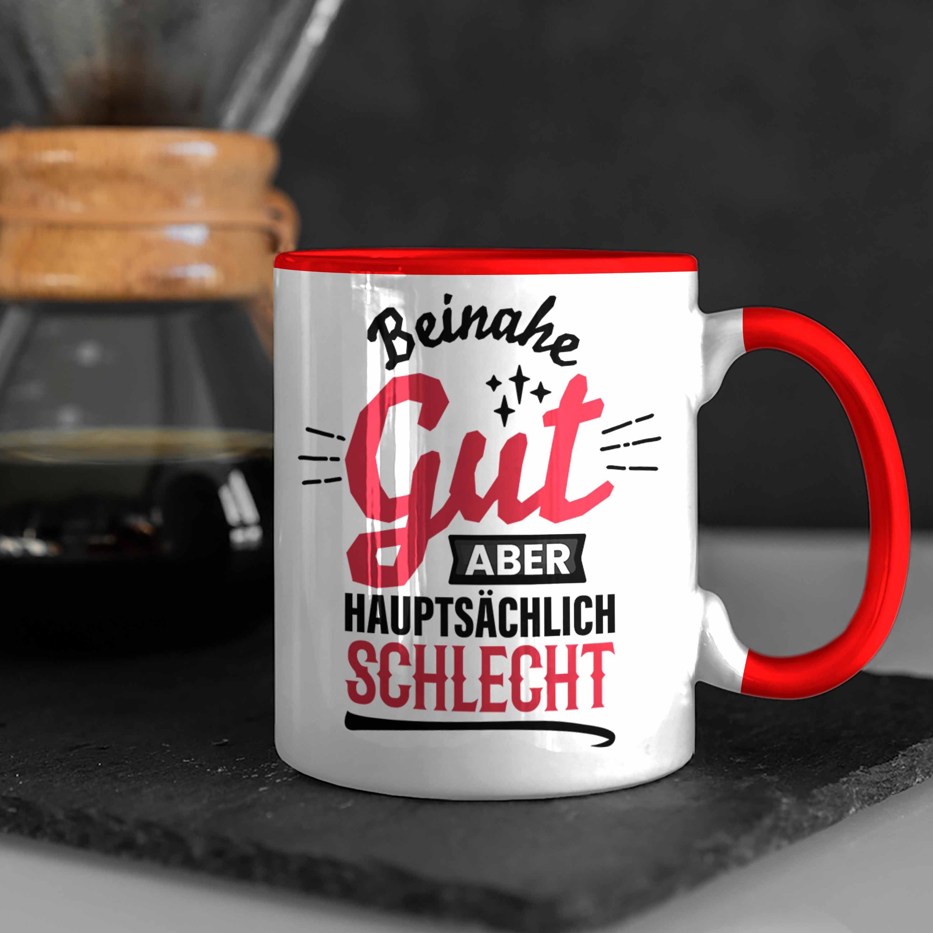 Hauptsächlich Sch Aber Trendation Kaffee-Becher Beinahe Tasse Spruch Lustiger Tasse Gut Rot