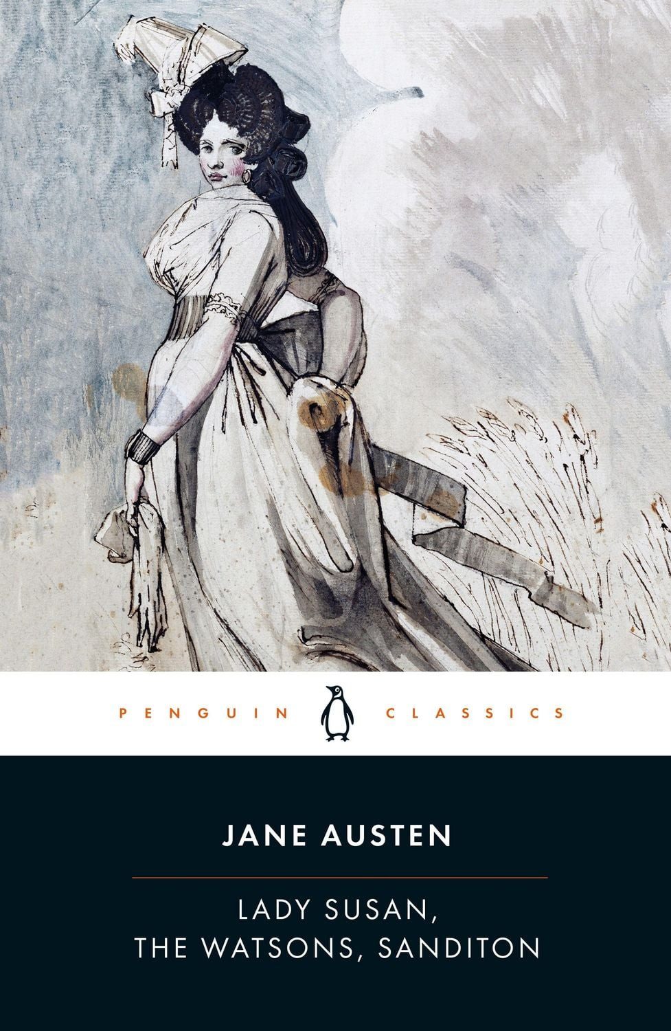 Lady Susan, the Watsons, Sanditon / Jane Austen