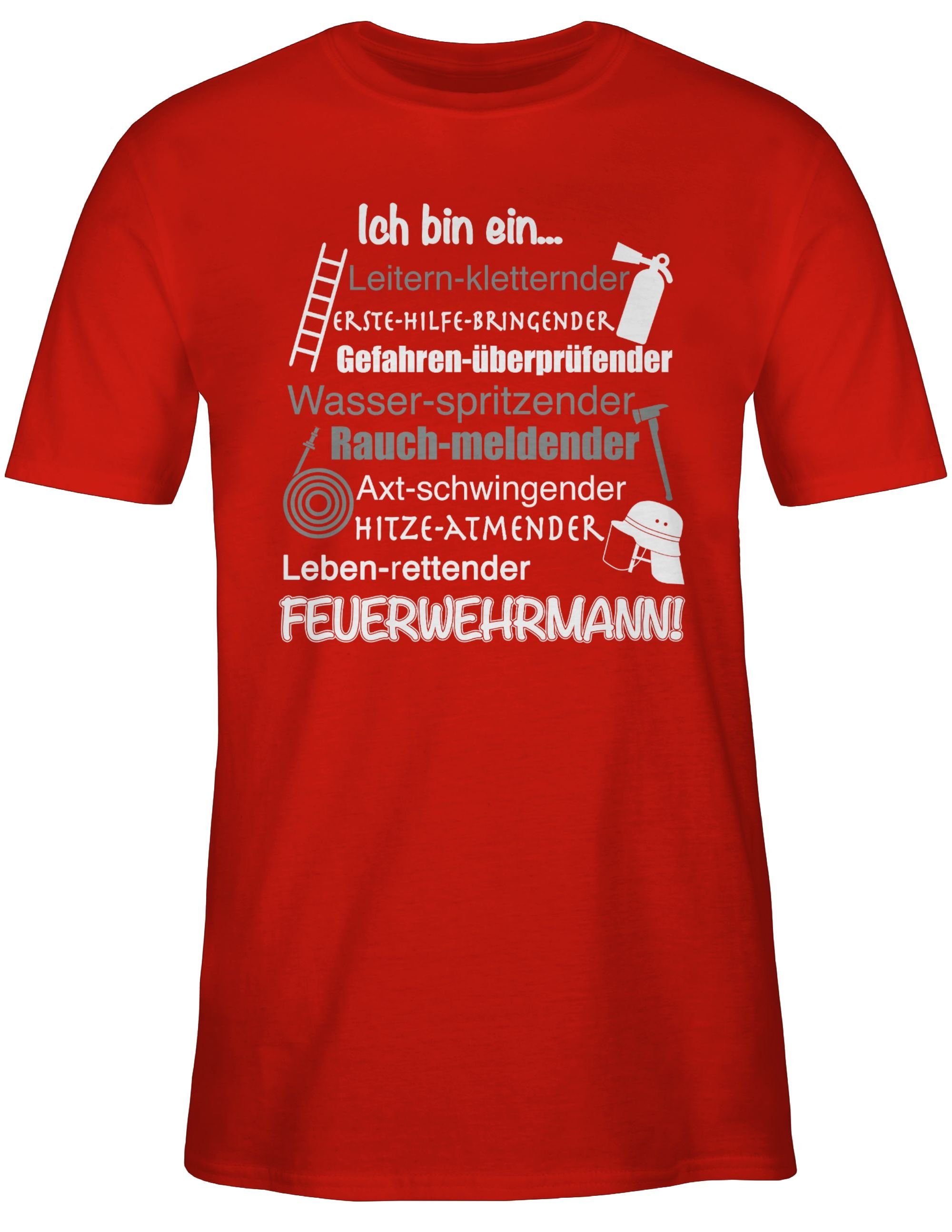 Shirtracer T-Shirt Ich bin ein ... 3 Feuerwehr Rot Feuerwehrmann