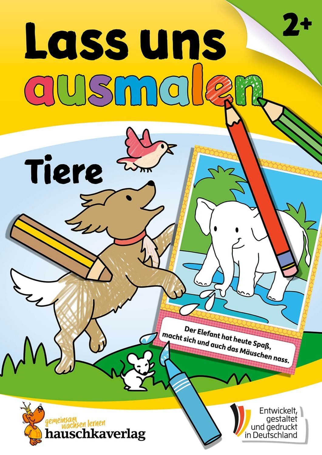 Lass uns ausmalen – Mein Ausmalbuch ab 2 - Tiere / Corina Beurenmeister, Joshua Schulz
