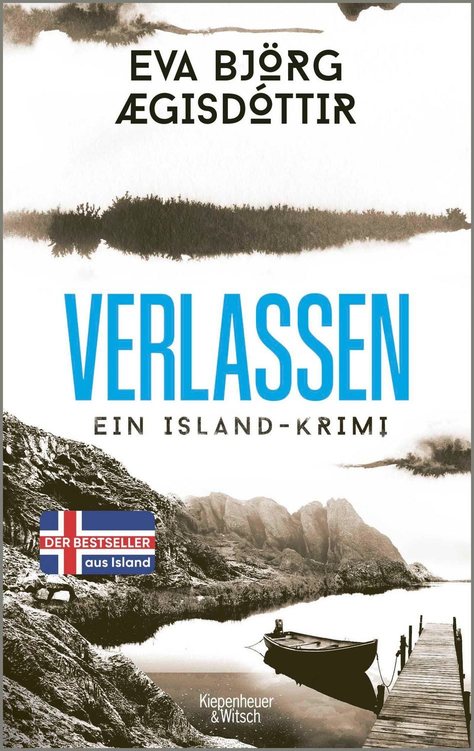 Verlassen / Eva Björg Ægisdóttir