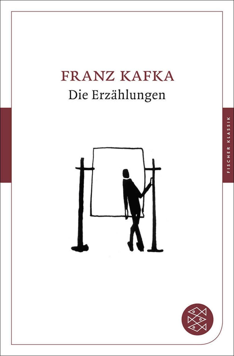 Die Erzählungen / Franz Kafka