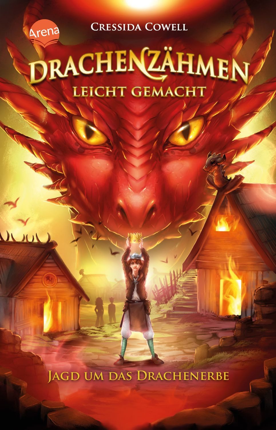 Drachenzähmen leicht gemacht (9). Jagd um das Drachenerbe / Cressida Cowell