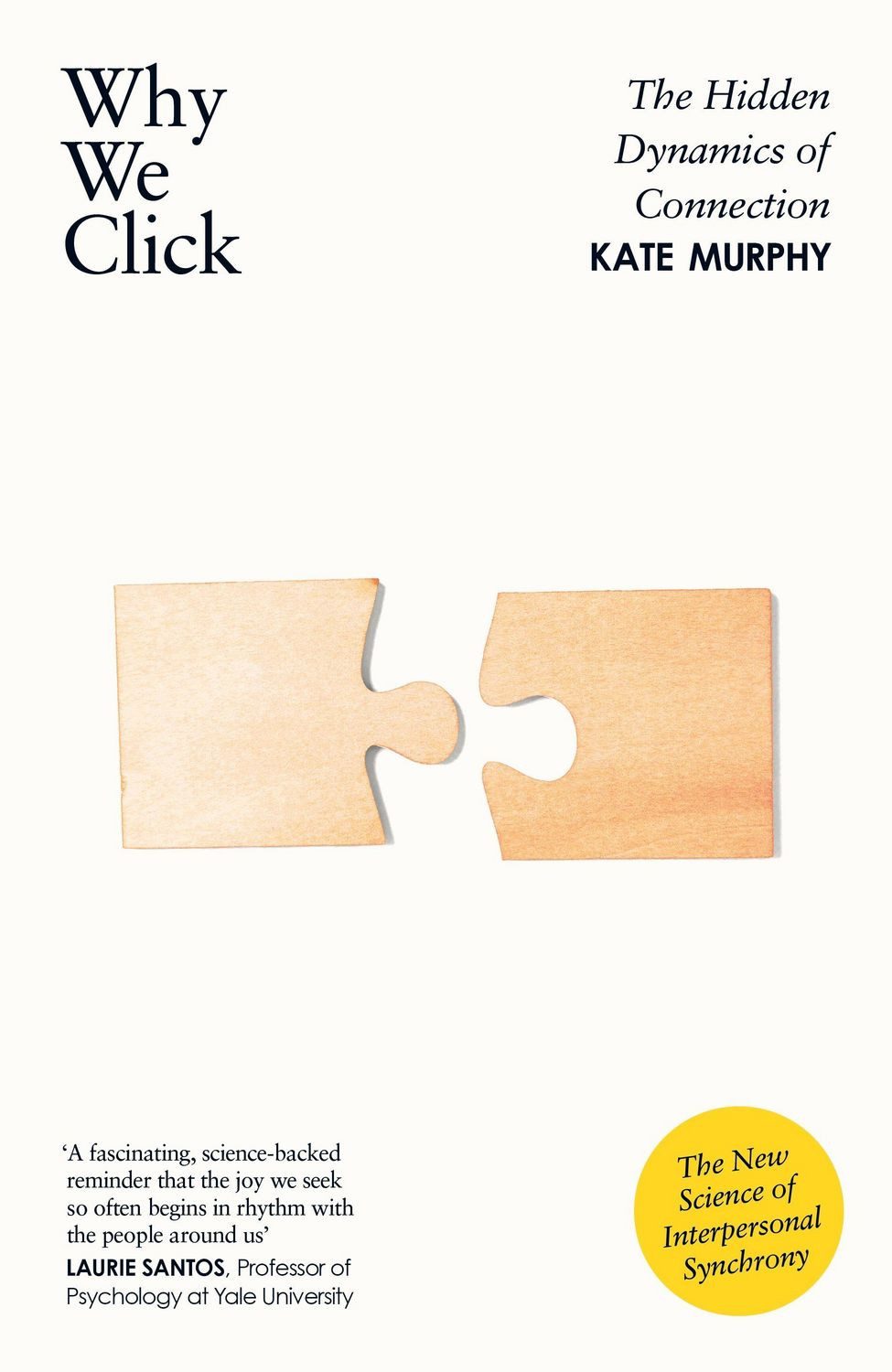 Why We Click / Kate Murphy