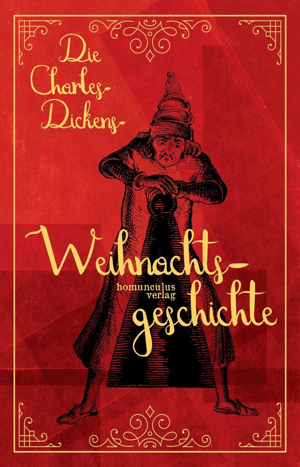 Die Charles-Dickens-Weihnachtsgeschichte / Charles Dickens
