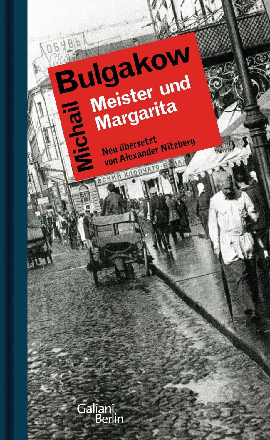 Meister und Margarita / Michail Bulgakow