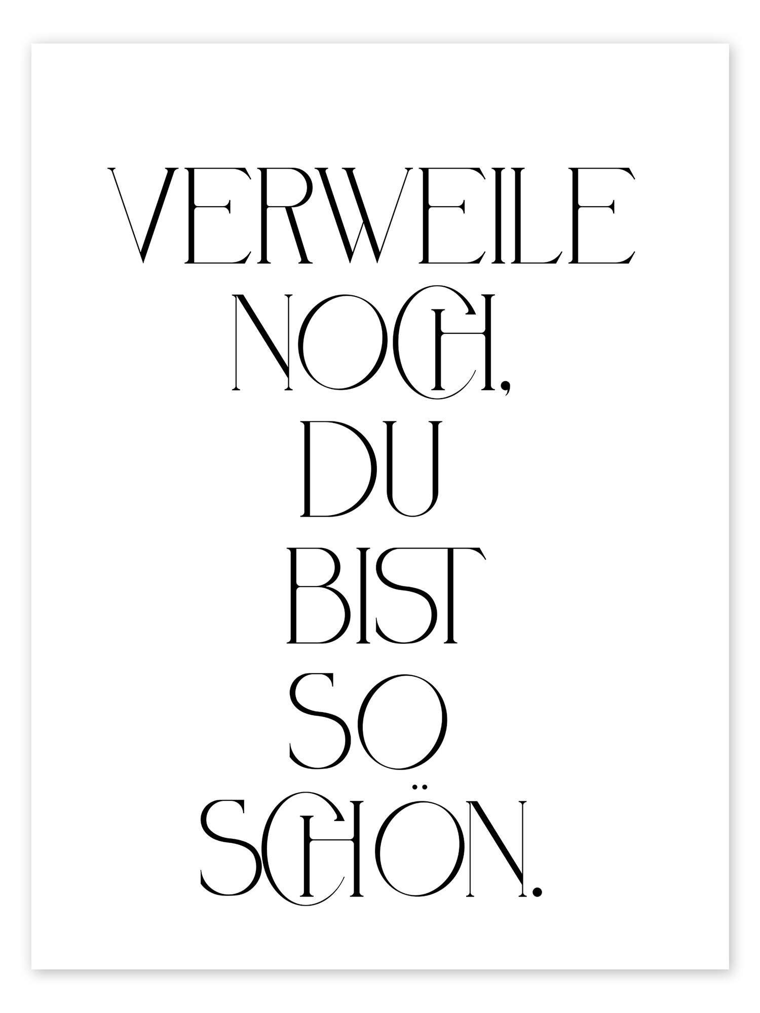 Posterlounge Poster Typobox, Verweile doch, du bist so schön. II, Flur