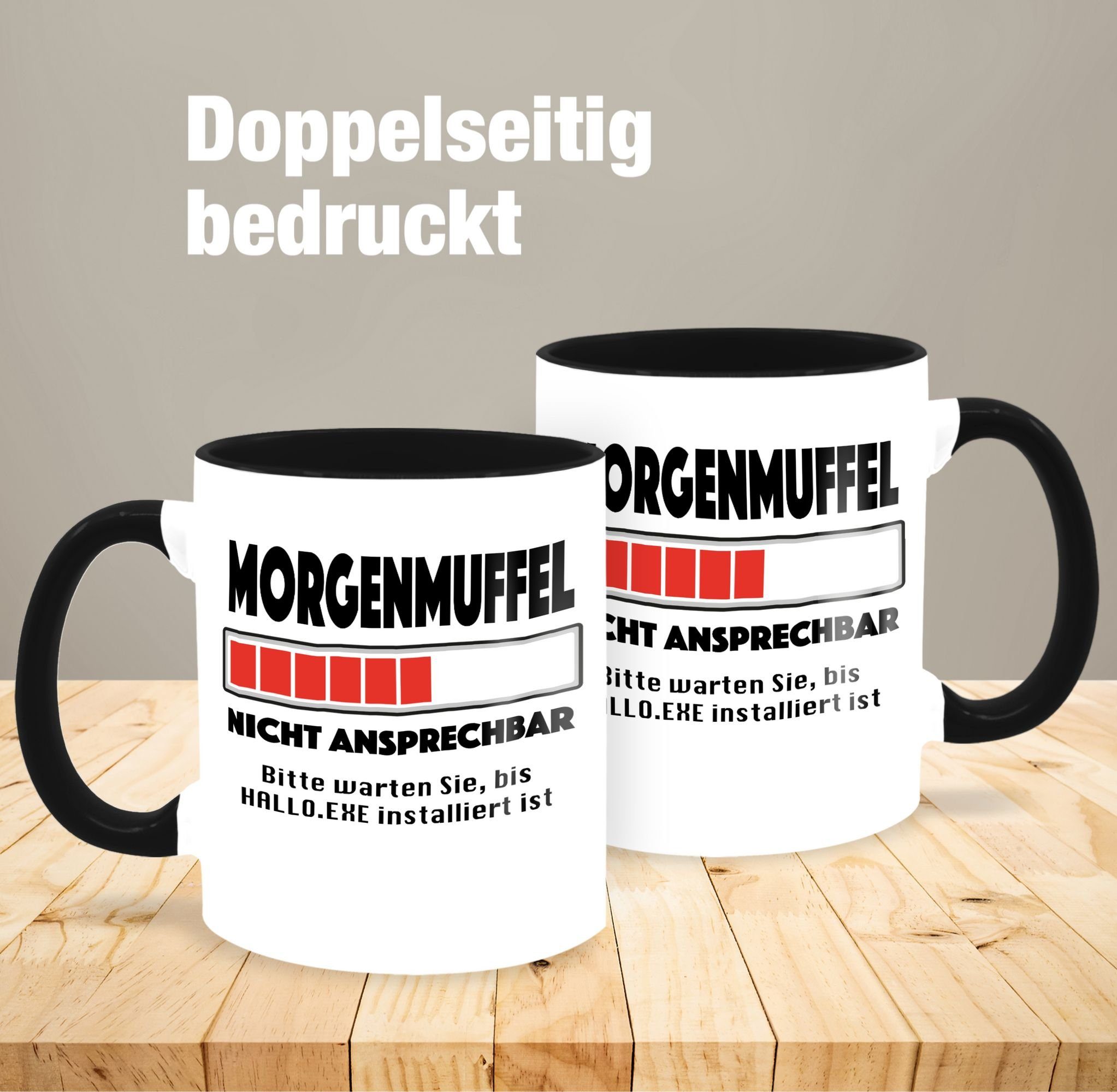 Shirtracer Tasse Morgenmuffel Schwarz Hallo.Exe Keramik, bis Sprüche Bitte Sie, install, nicht 1 warten Statement ansprechbar