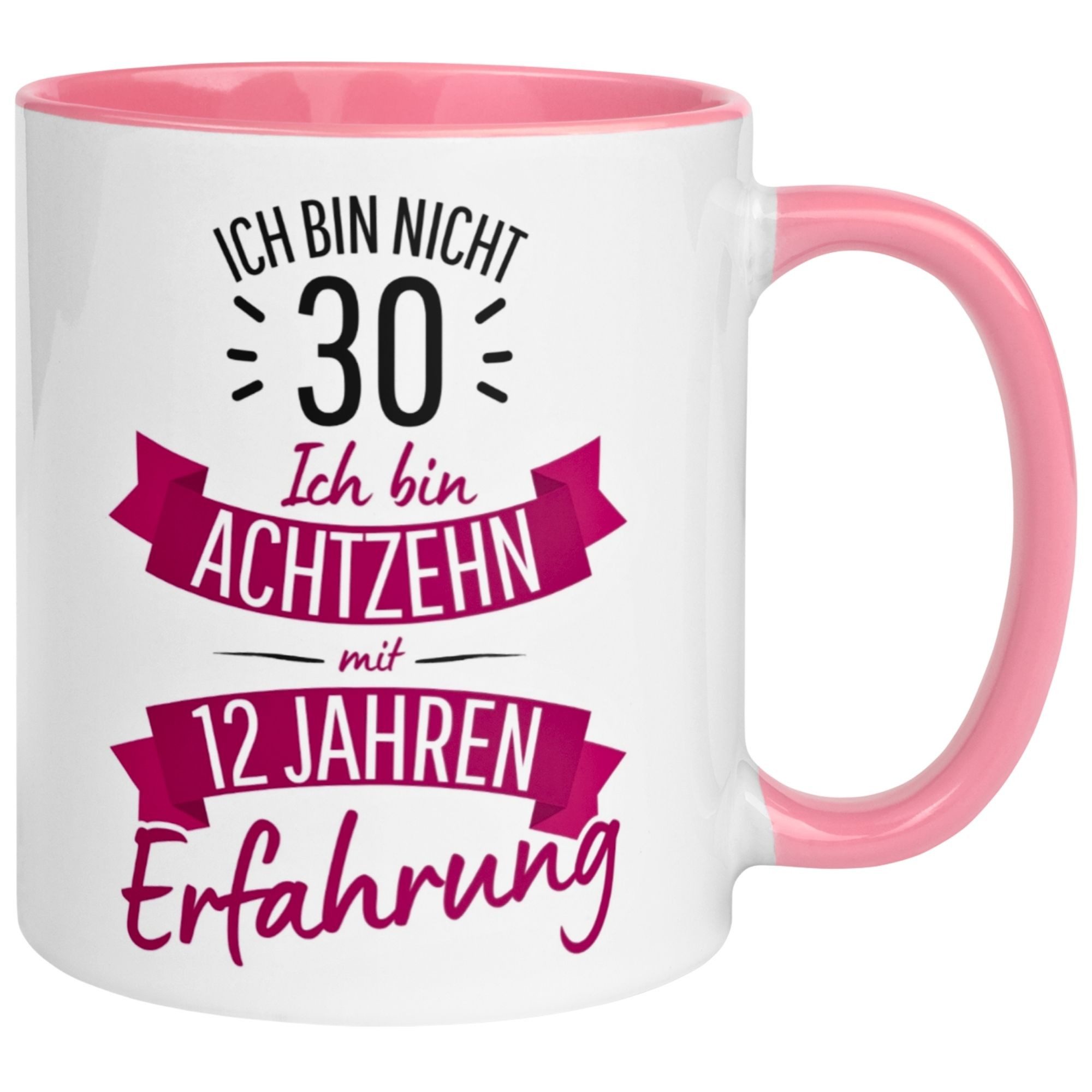 Momentals Tasse 30 Geburtstag Frau – „Nicht 30 – Ich hab Erfahrung“ – Geschenk Frauen, Gratis Versand · Links-&Rechtshänder · Spülmaschinenfest