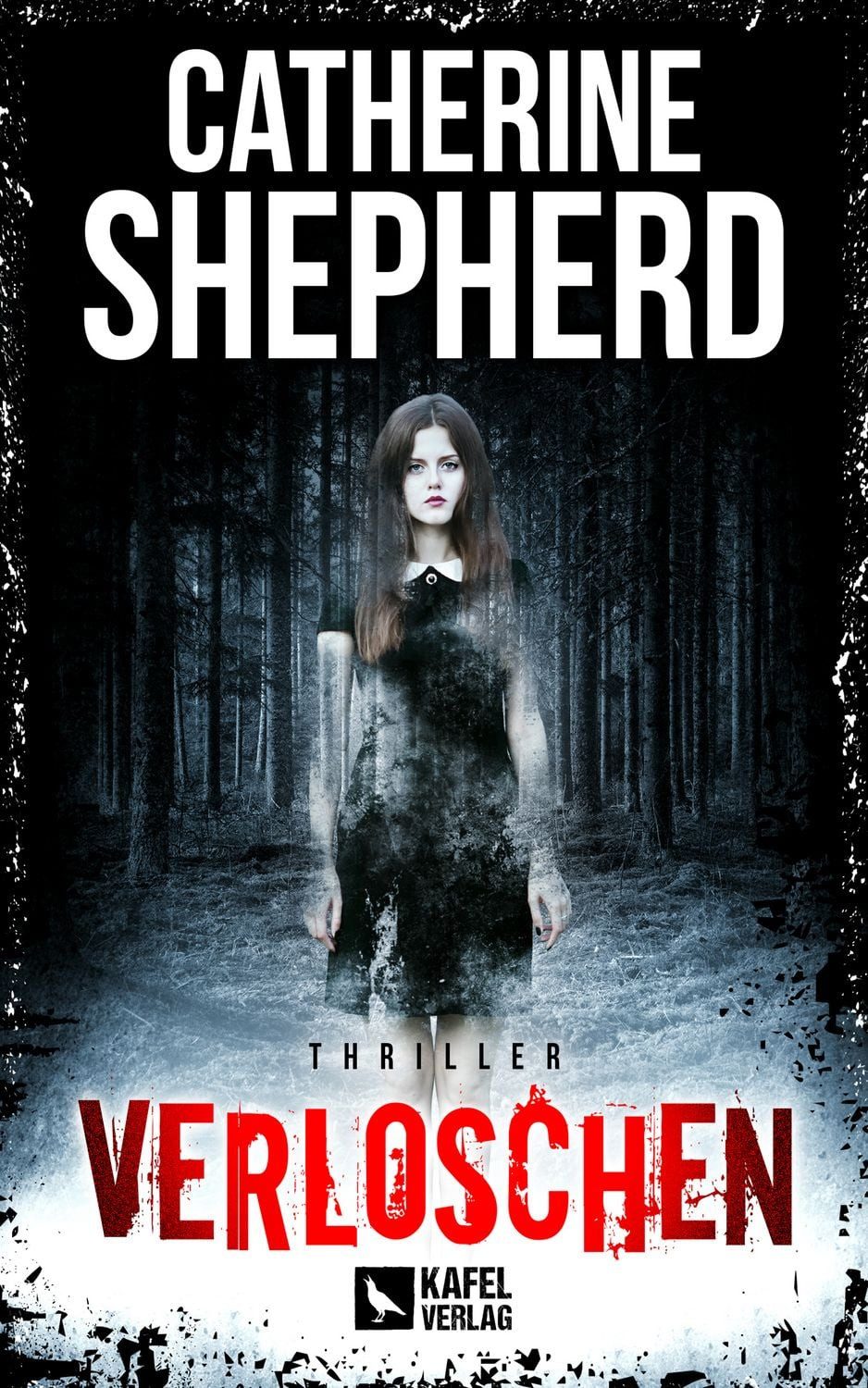 Verloschen: Thriller / Catherine Shepherd