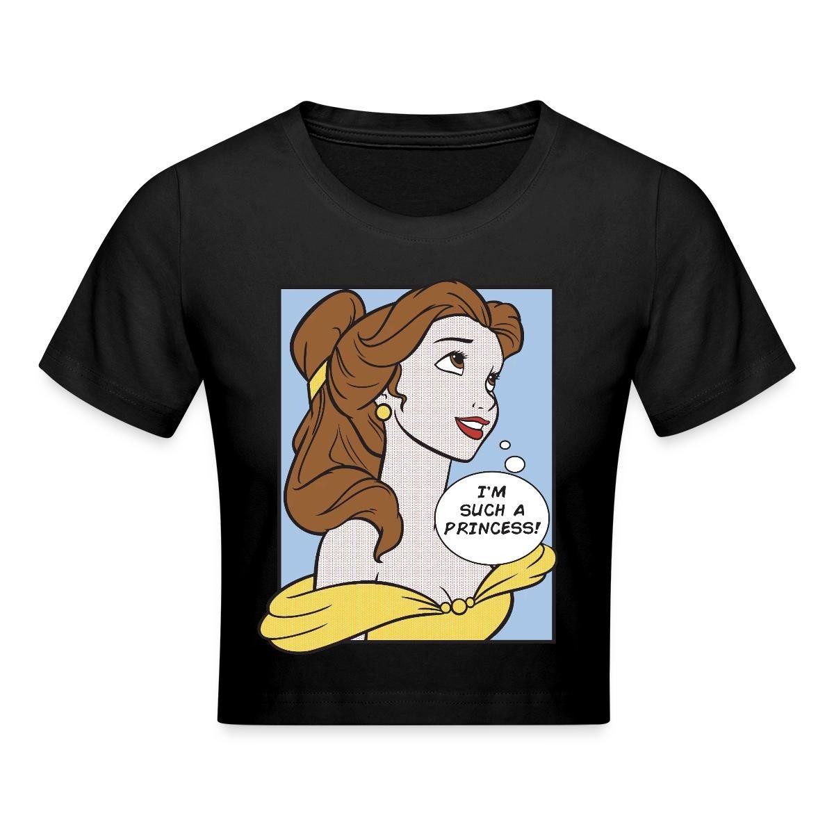 T-Shirt Belle I'm Such A Princess Crop Top
