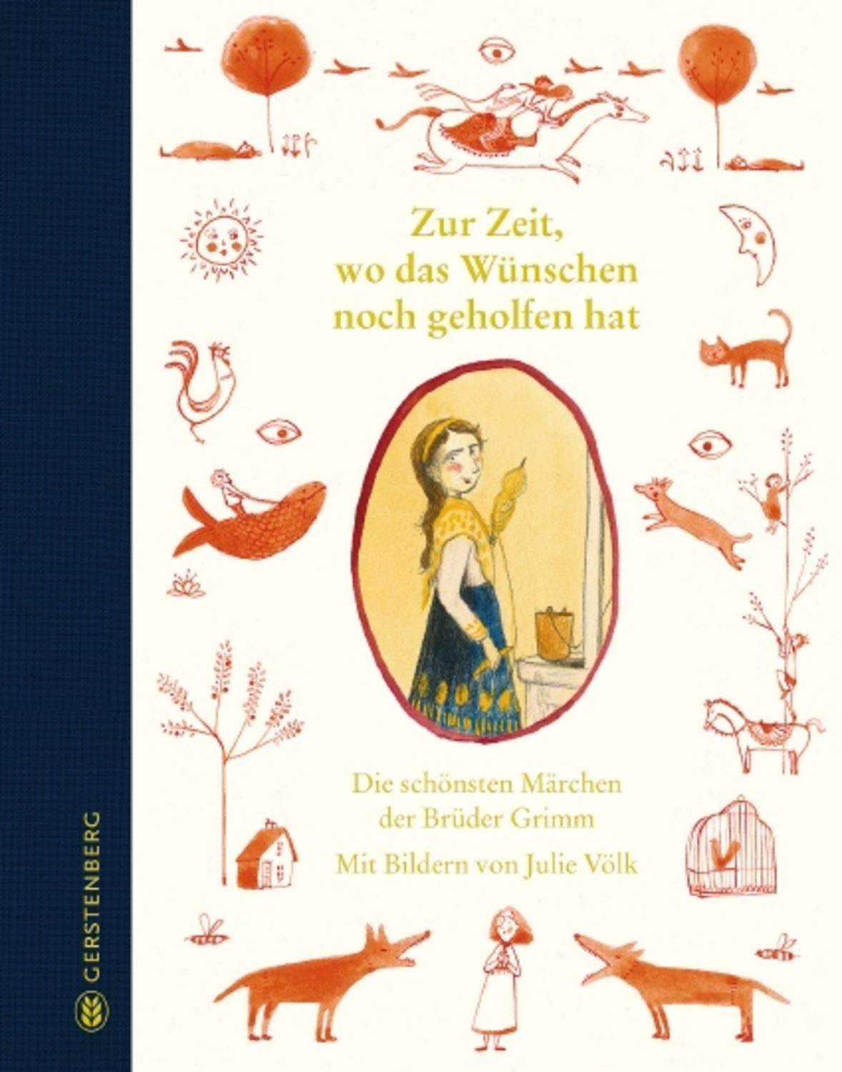 Zur Zeit, wo das Wünschen noch geholfen hat / Brüder Grimm
