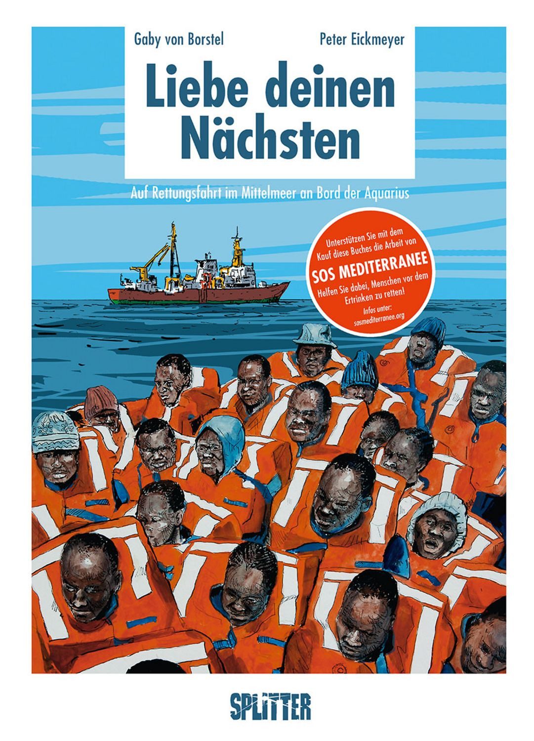 Liebe deinen Nächsten / Peter Eickmeyer, Gaby Borstel