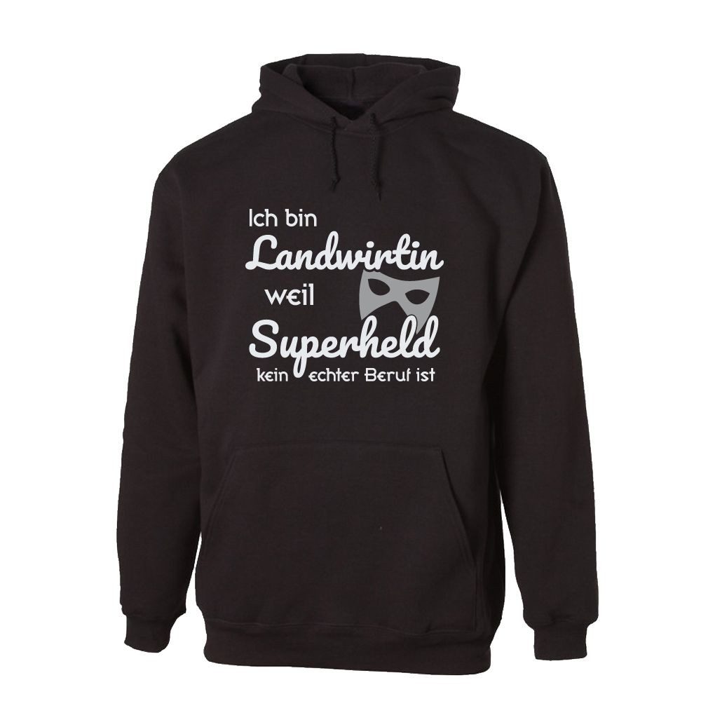 G-graphics Hoodie Ich bin Landwirtin – weil Superheld kein echter Beruf ist Unisex für die, die ihren Job lieben