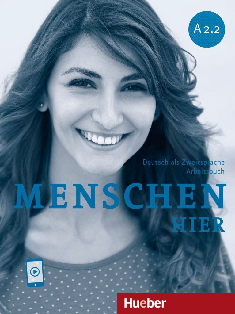 Menschen hier A2.2 Deutsch als Zweitsprache / Paket: Kursbuch Menschen / Charlotte Habersack, Angela Pude, Franz Specht, Anna Breitsameter, Sabine Glas-Peters