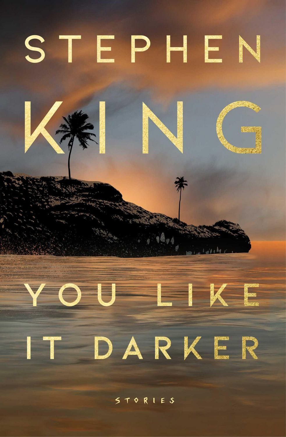 You Like It Darker / Stephen King, Stories
