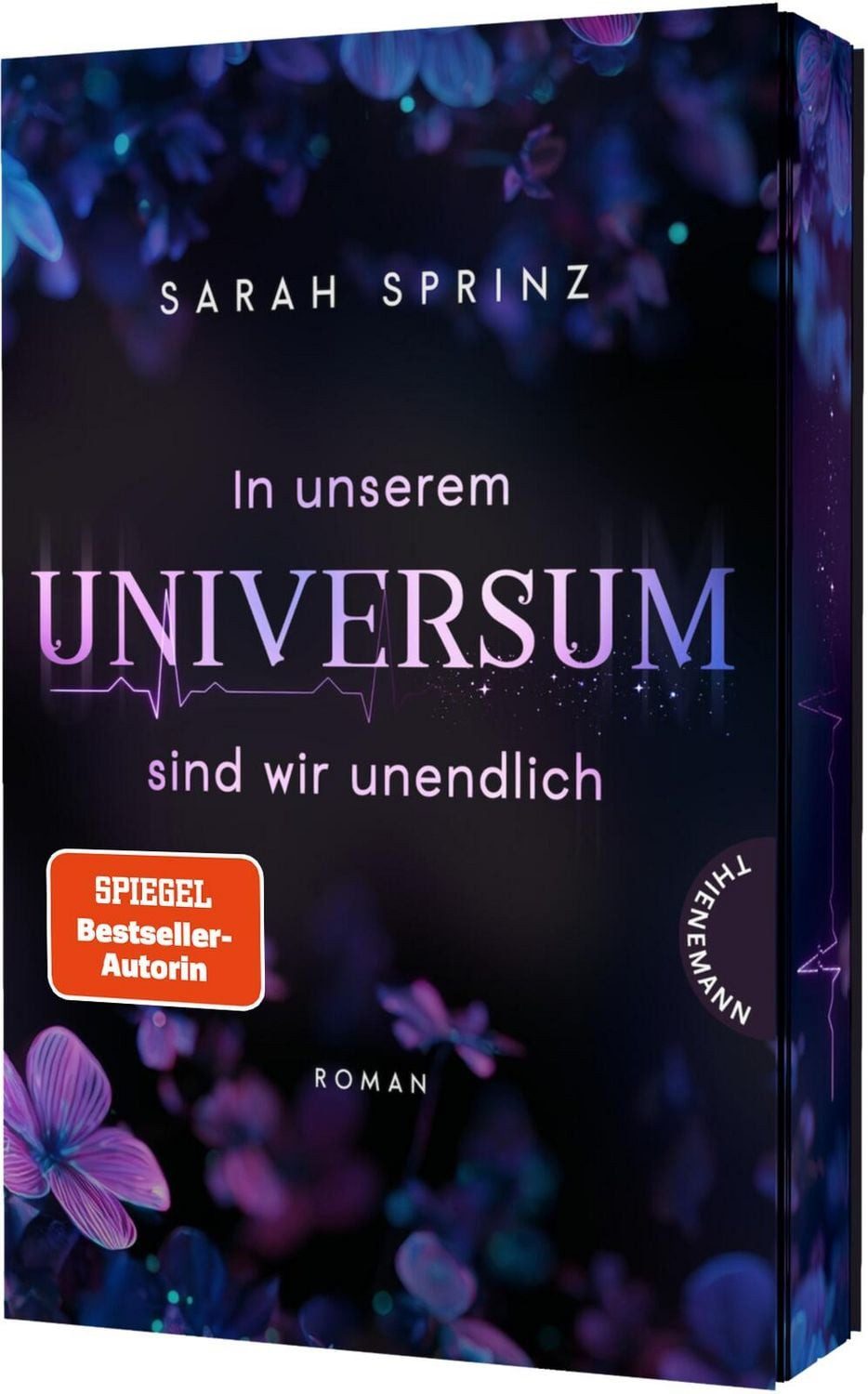 In unserem Universum sind wir unendlich / Sarah Sprinz, SPIEGEL-Bestseller