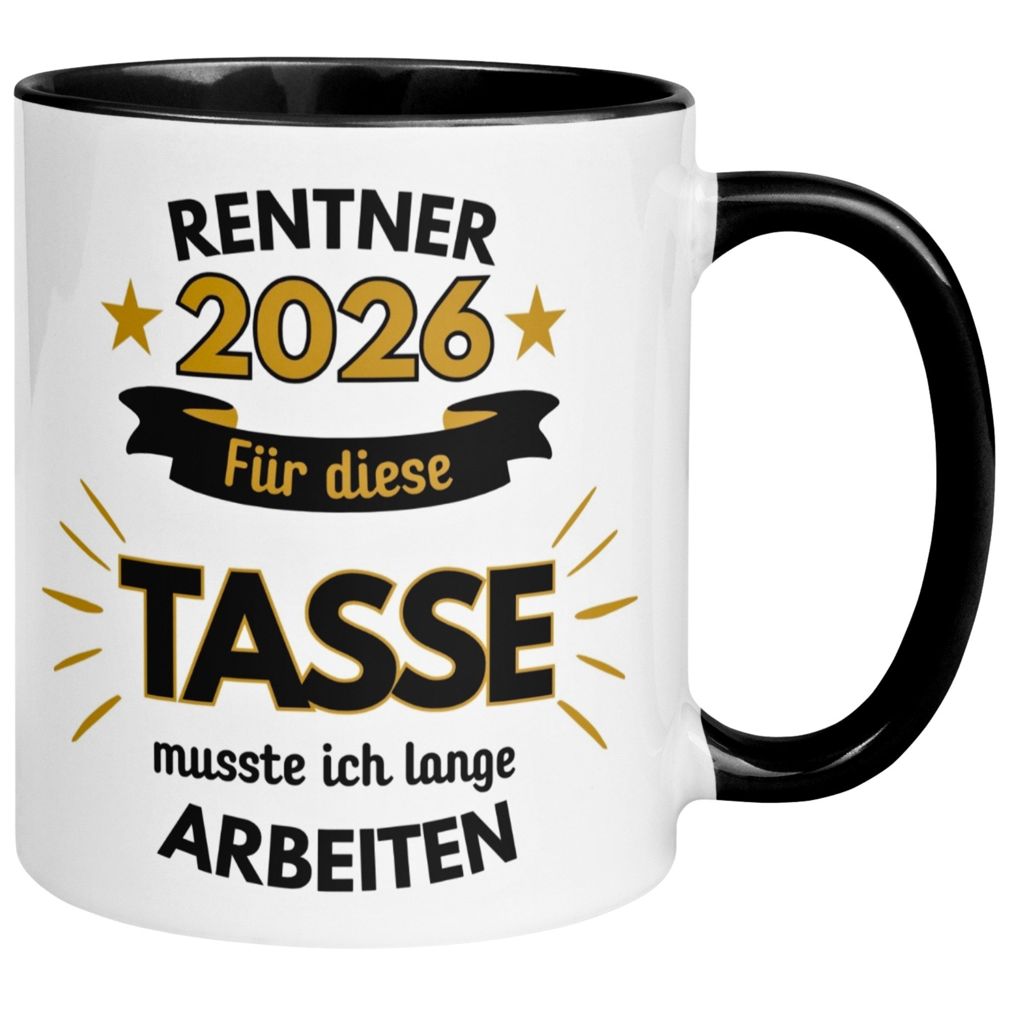 Momentals Tasse Rentner 2026 – „Für die Tasse musste ich lange arbeiten“ – Rente Mann, Gratis Versand · Links-&Rechtshänder · Spülmaschinenfest