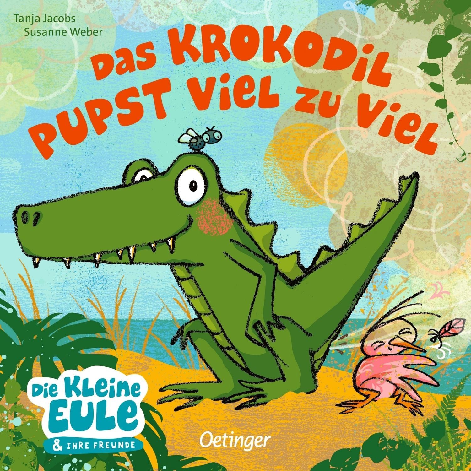Das Krokodil pupst viel zu viel / Susanne Weber