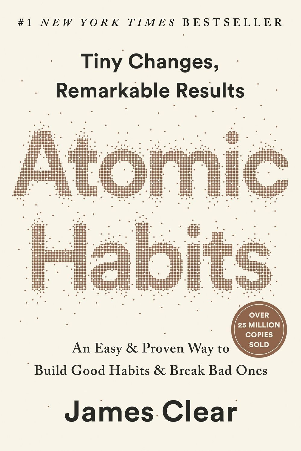 Belletristik Atomic Habits An Easy & Proven Way to Build Good Habits & Break Bad On James Clear