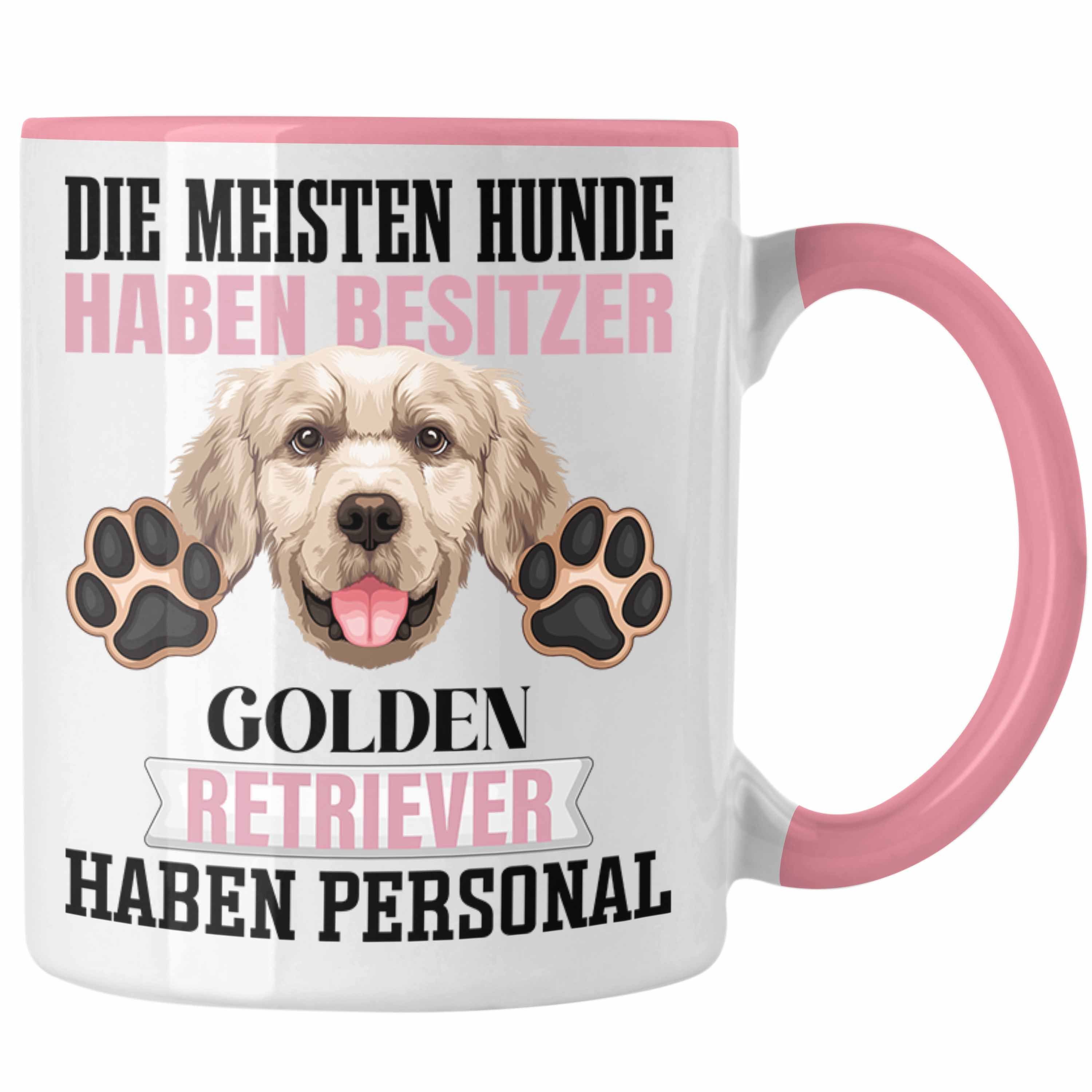 Trendation Tasse Golden Retriever Besitzer Tasse Geschenk Lustiger Spruch Geschenkidee Rosa