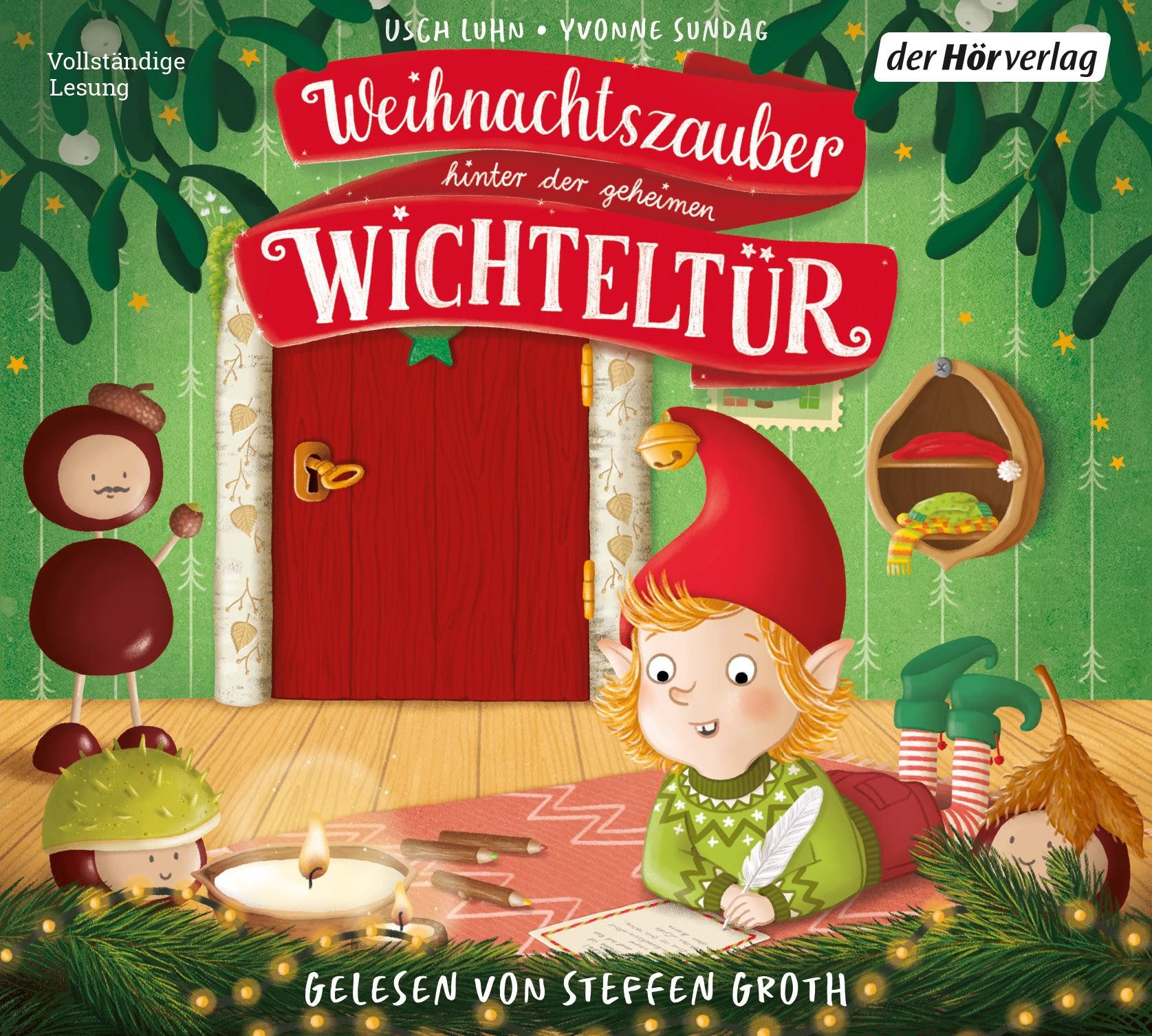 Der HörVerlag Adventskalender Weihnachtszauber hinter der geheimen Wichteltür