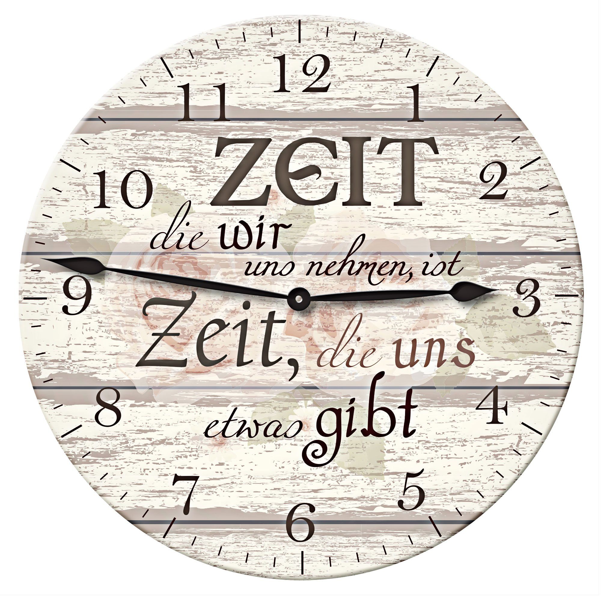 CEPEWA Wanduhr Wanduhr mit Sprüchen Lebensweisheiten ´Zeit die wir..´