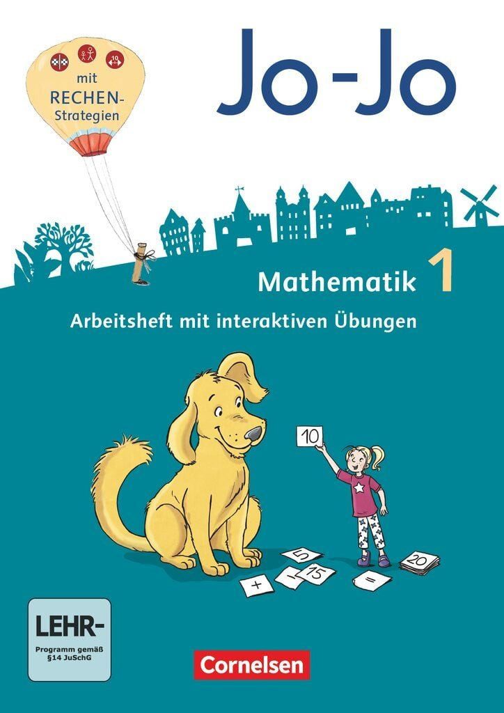 Jo-Jo Mathematik - Allgemeine Ausgabe 2018 - 1. Schuljahr Arbeitsheft / Martin Gmeiner, Andrea Schulz, Joachim Becherer, Heike Keller, Mechthild Schmitz