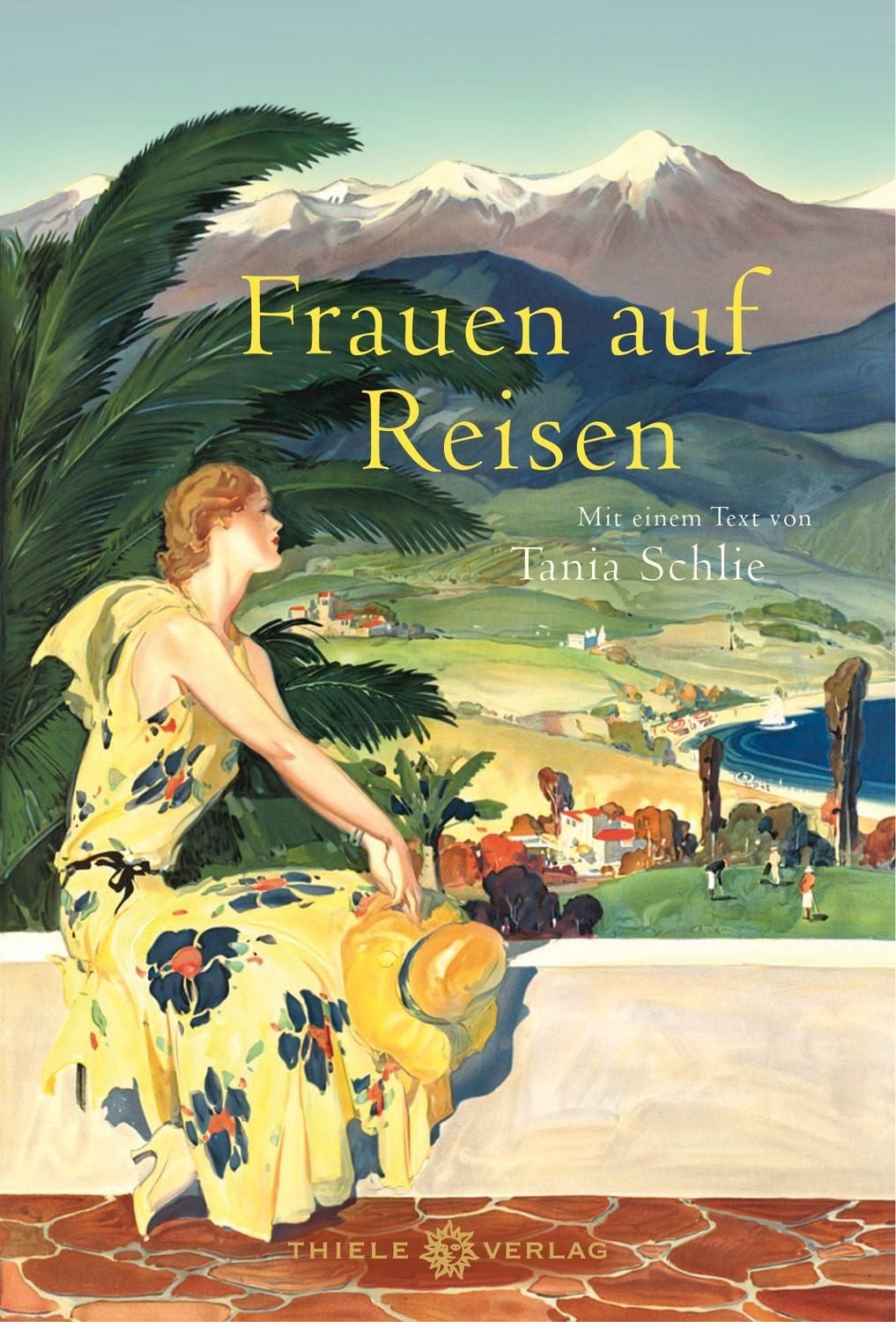 Frauen auf Reisen / diverse