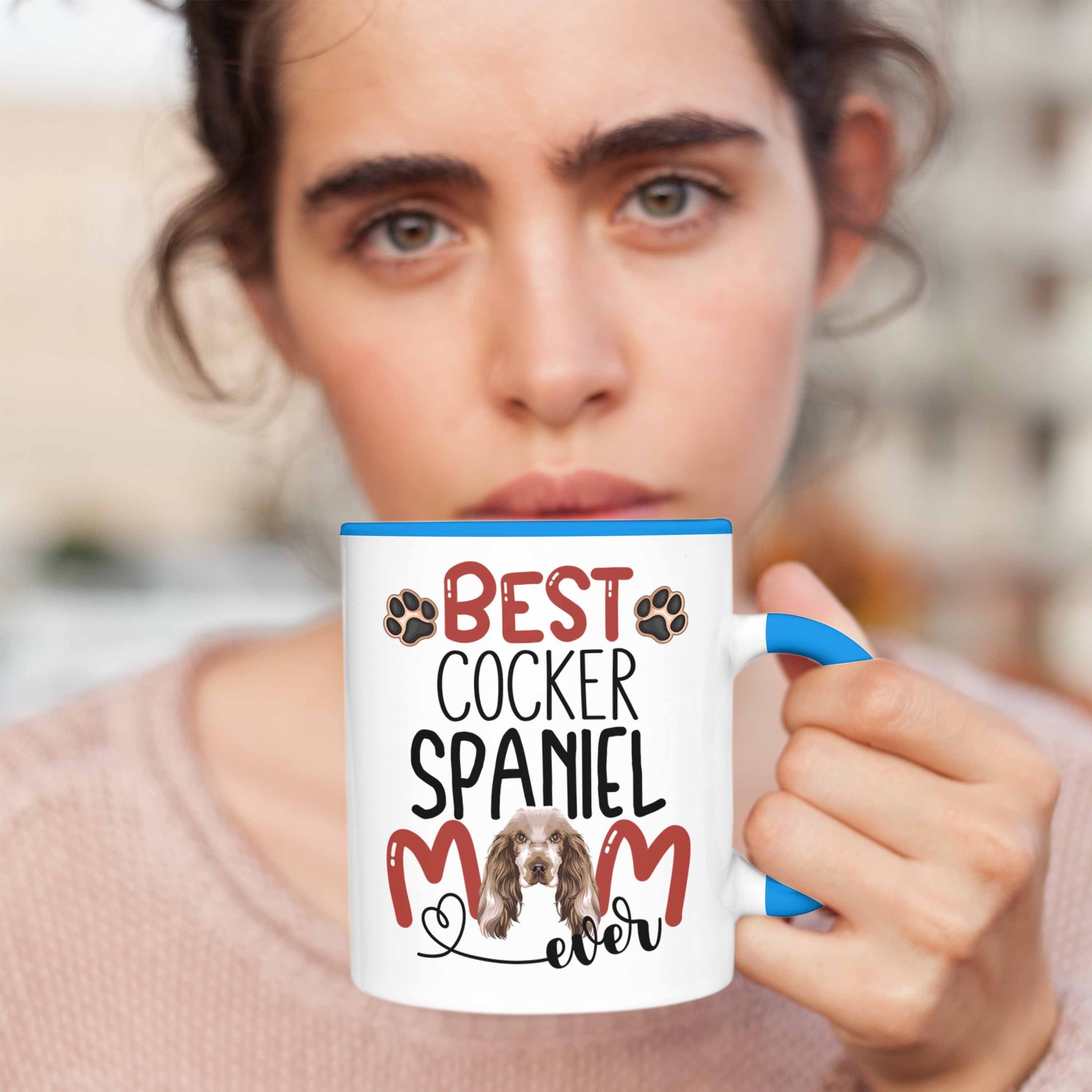 Besitzerin Geschenki Lustiger Cocker Mom Spruch Tasse Blau Tasse Geschenk Trendation Spaniel