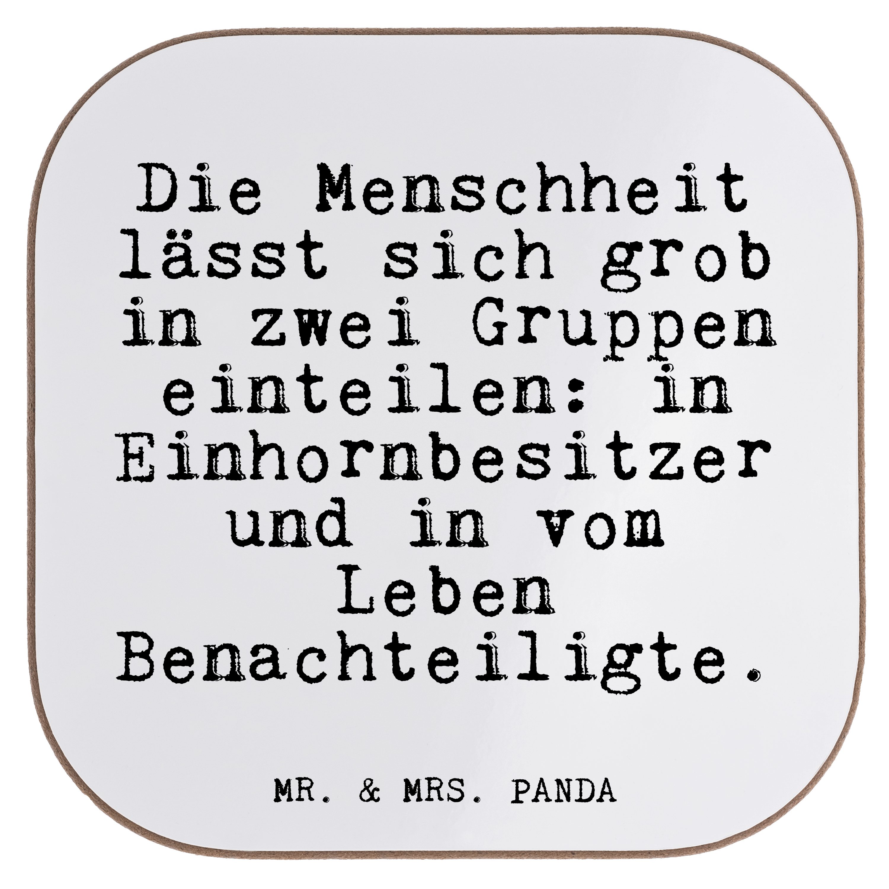 Mr. & Mrs. Panda Getränkeuntersetzer Die Menschheit lässt sich... - Weiß - Geschenk, Liebe, Menschen, Sprü, 1-tlg.