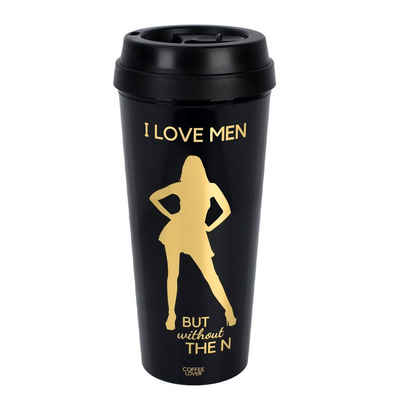 COFFEE LOVER Coffee-to-go-Becher I love men but without the N, Acryl, 450ml, stylischer Thermobecher mit Isolierfunktion