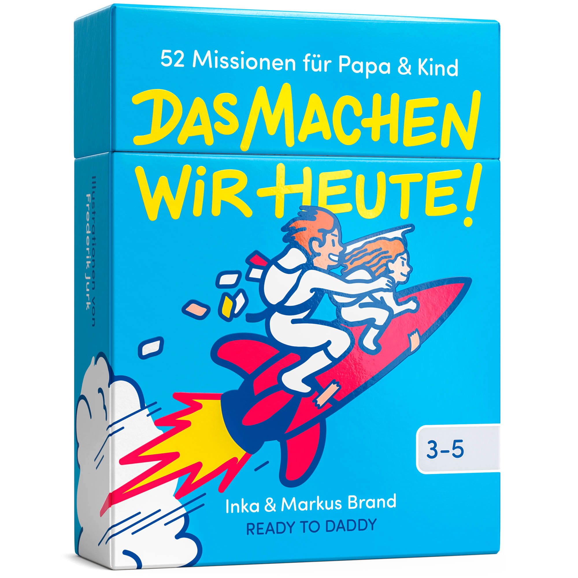 Ready to Daddy Spiel DAS MACHEN WIR HEUTE! 52 Missionen für Papa & Kind (3-5 Jahre)