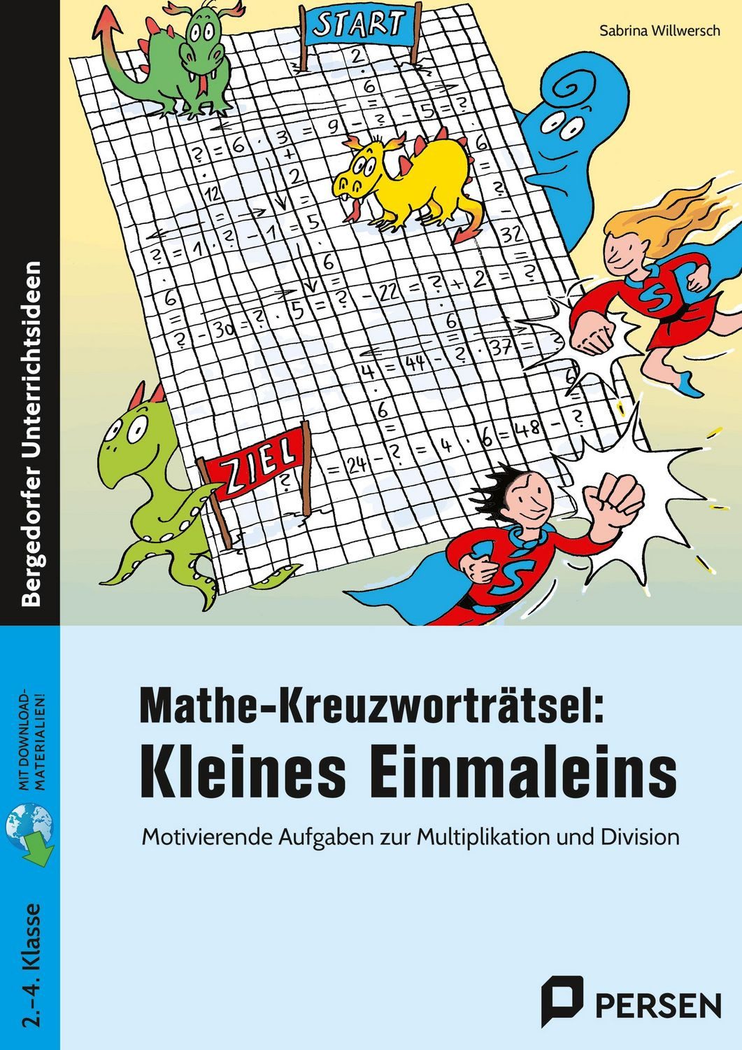 Mathe-Kreuzworträtsel: Kleines Einmaleins / Sabrina Willwersch