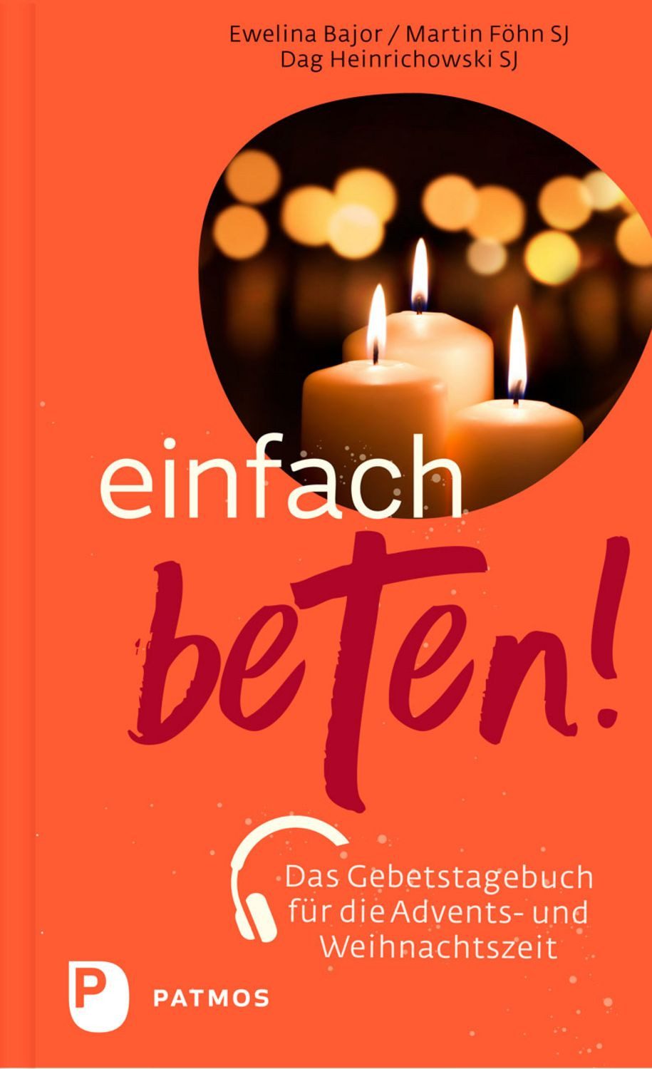 Einfach beten! - Das Gebetstagebuch für die Advents- und Weihnachtszei / diverse