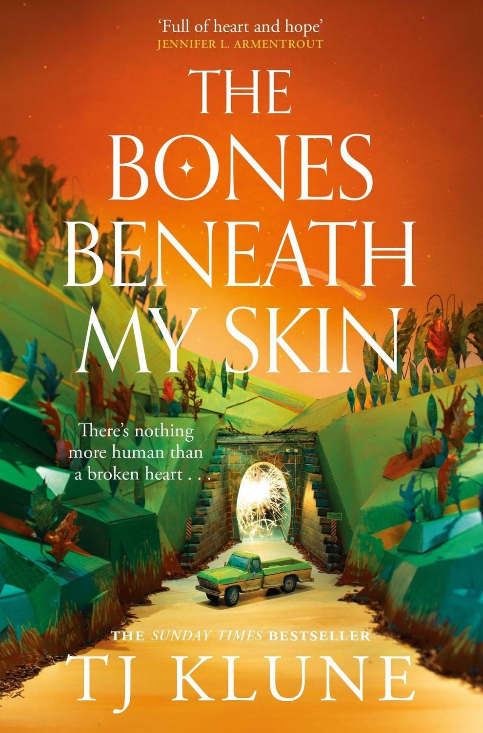 The Bones Beneath My Skin / T. J. Klune