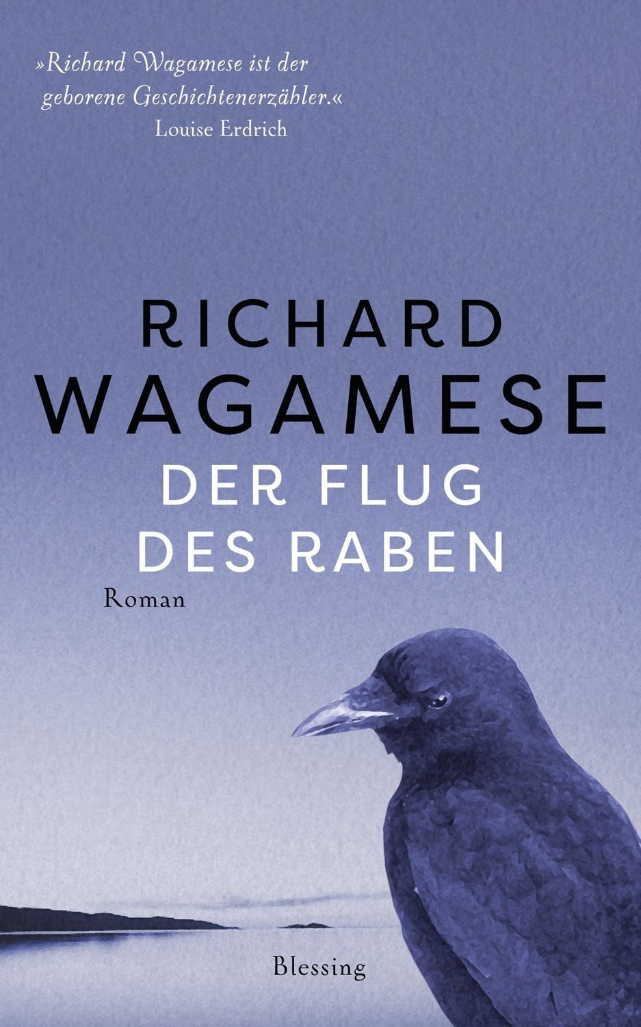 Der Flug des Raben Roman / Richard Wagamese, Roman, X