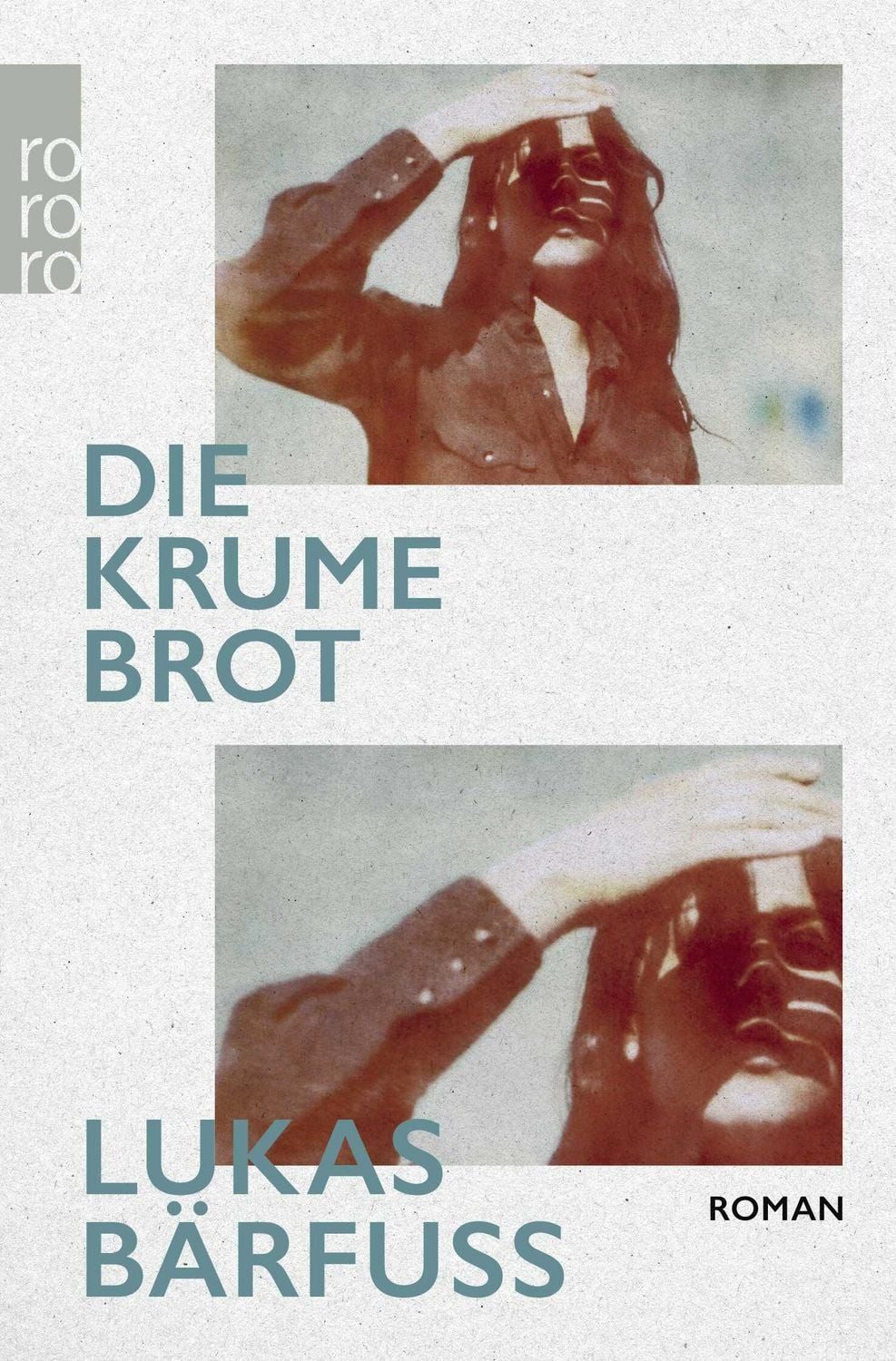 Die Krume Brot / Lukas Bärfuss
