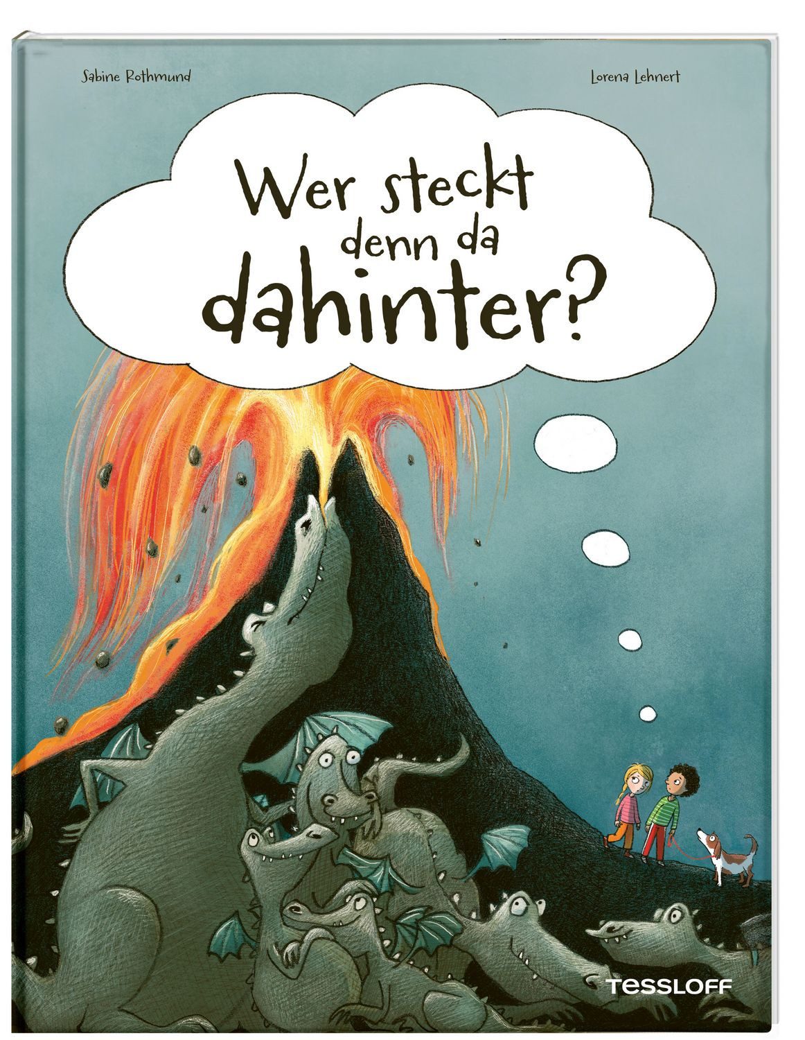 Wer steckt denn da dahinter? / Lorena Lehnert
