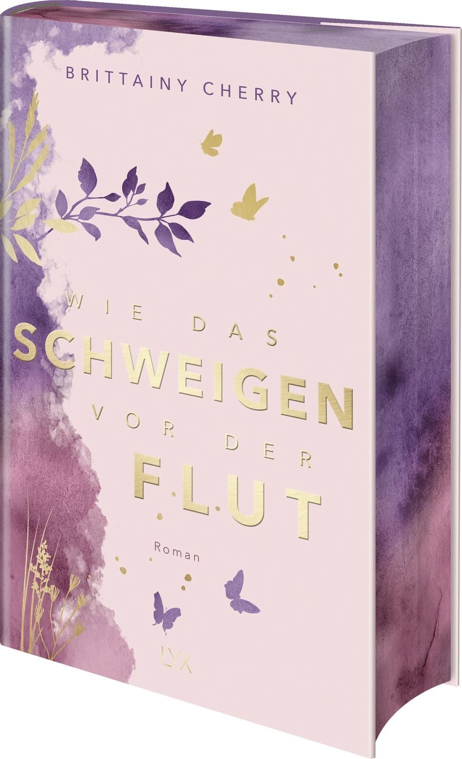 Wie das Schweigen vor der Flut / Brittainy Cherry, Die Fortsetzung von WIE DIE RUHE VOR DEM STURM, DEM Sad Book auf Tiktok
