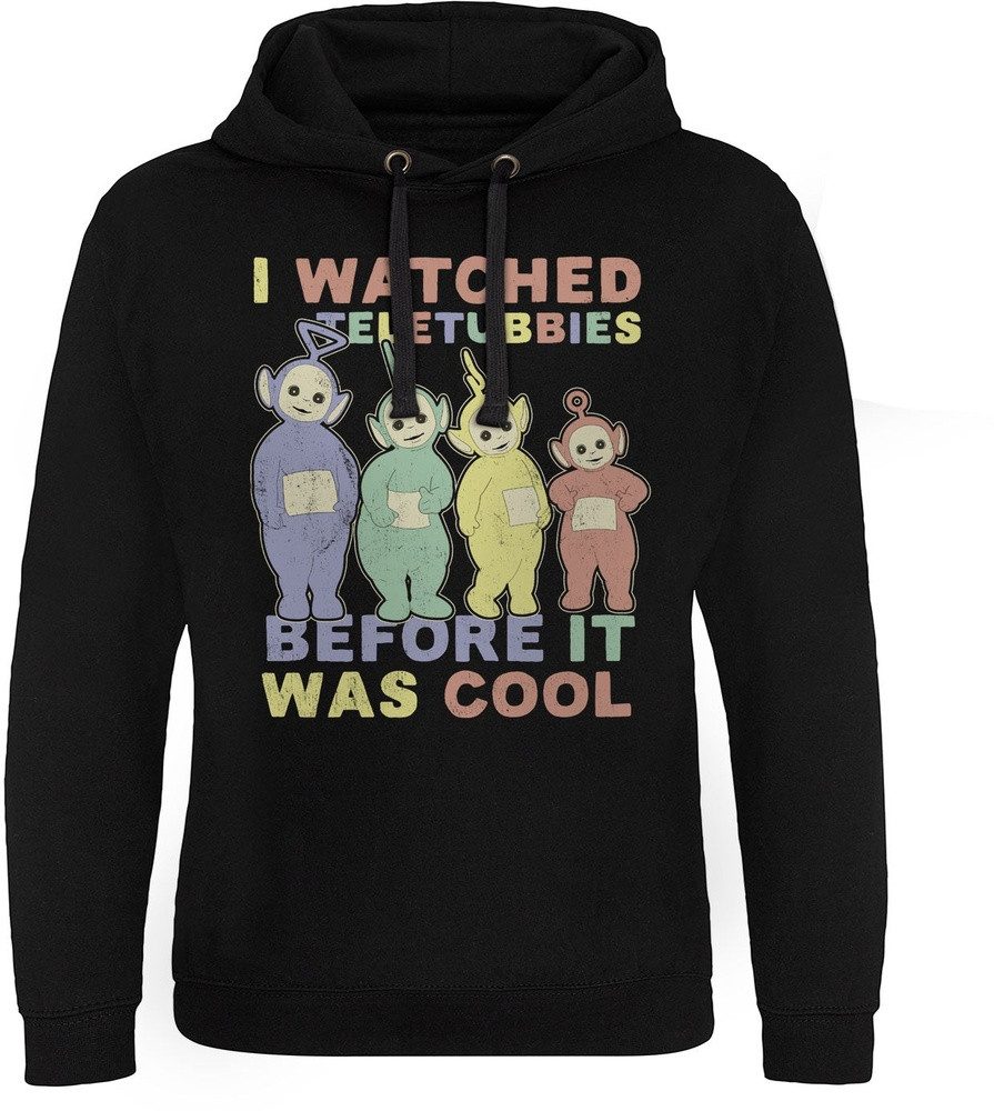 Teletubbies Hoodie I Watched Before It Was Cool Epic Hoodie