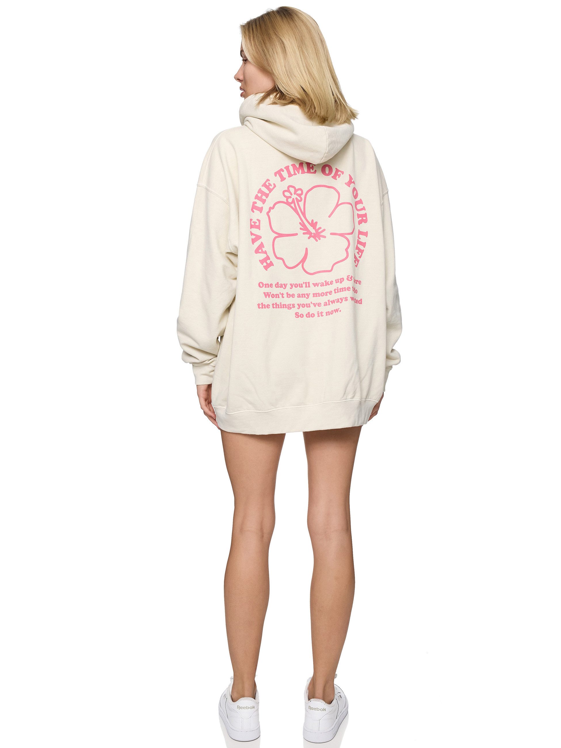 Worldclassca Hoodie Worldclassca Oversized FLOWER Print Hoodie Kapuzenpullover Sweatshirt HAVE THE TIME OF YOUR LIFE