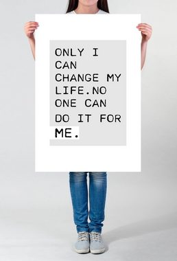 Sinus Art Leinwandbild Poster in 60x90cm Nur ich allein kann mein Leben ändern. Keiner kann es für mich tun.