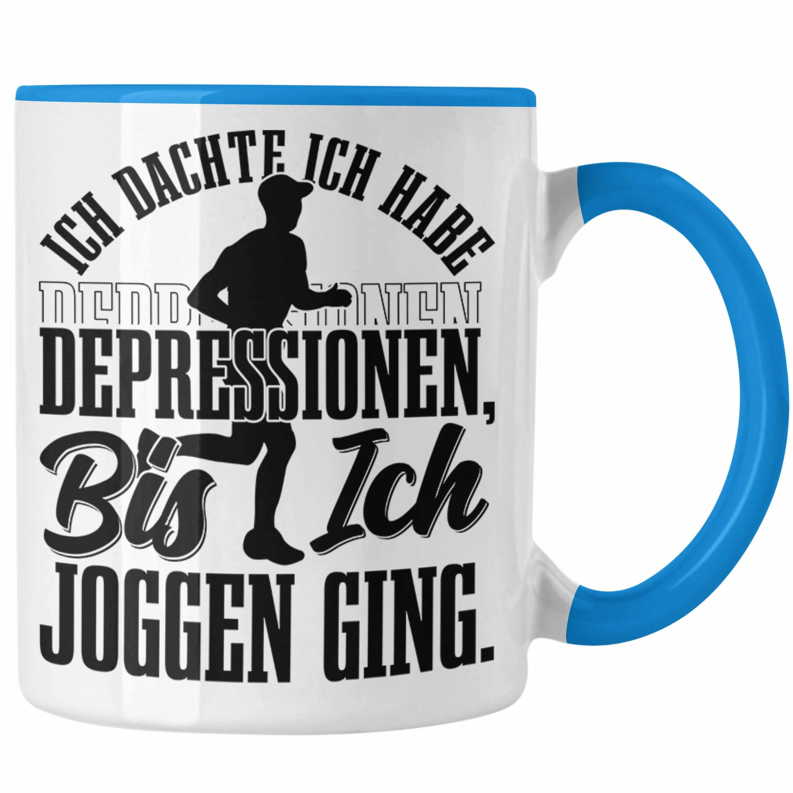 Geschenk Spruch Dachte Ich Ich Tasse Depressionen Ich Blau Bis Habe Tasse Joggen Trendation