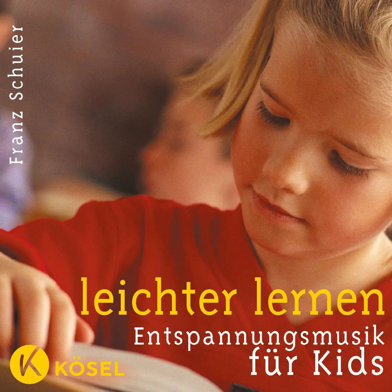 Kösel Verlag Hörspiel Leichter lernen. Entspannungsmusik für Kids. CD