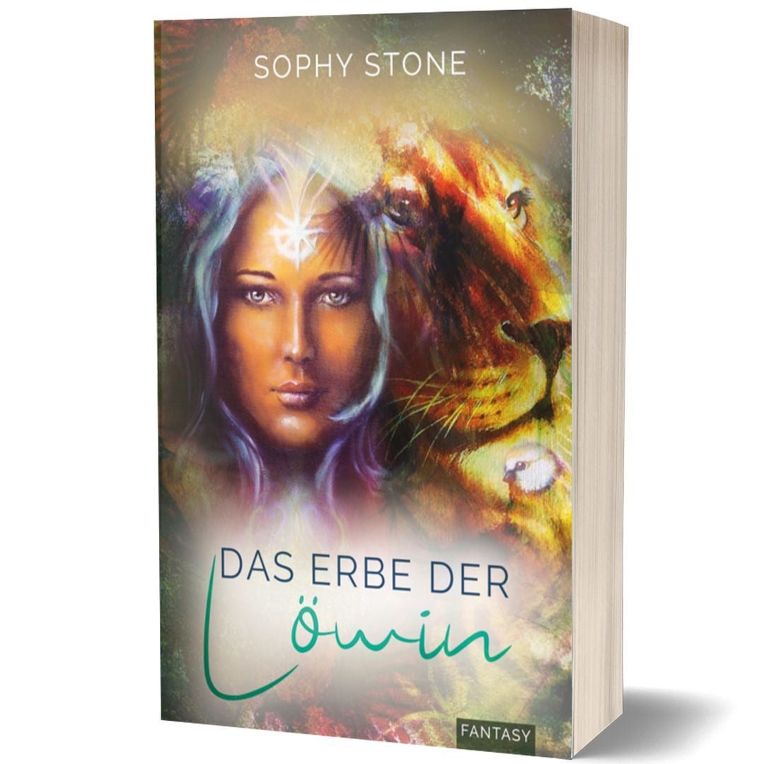 Das Erbe der Löwin / Sophy Stone