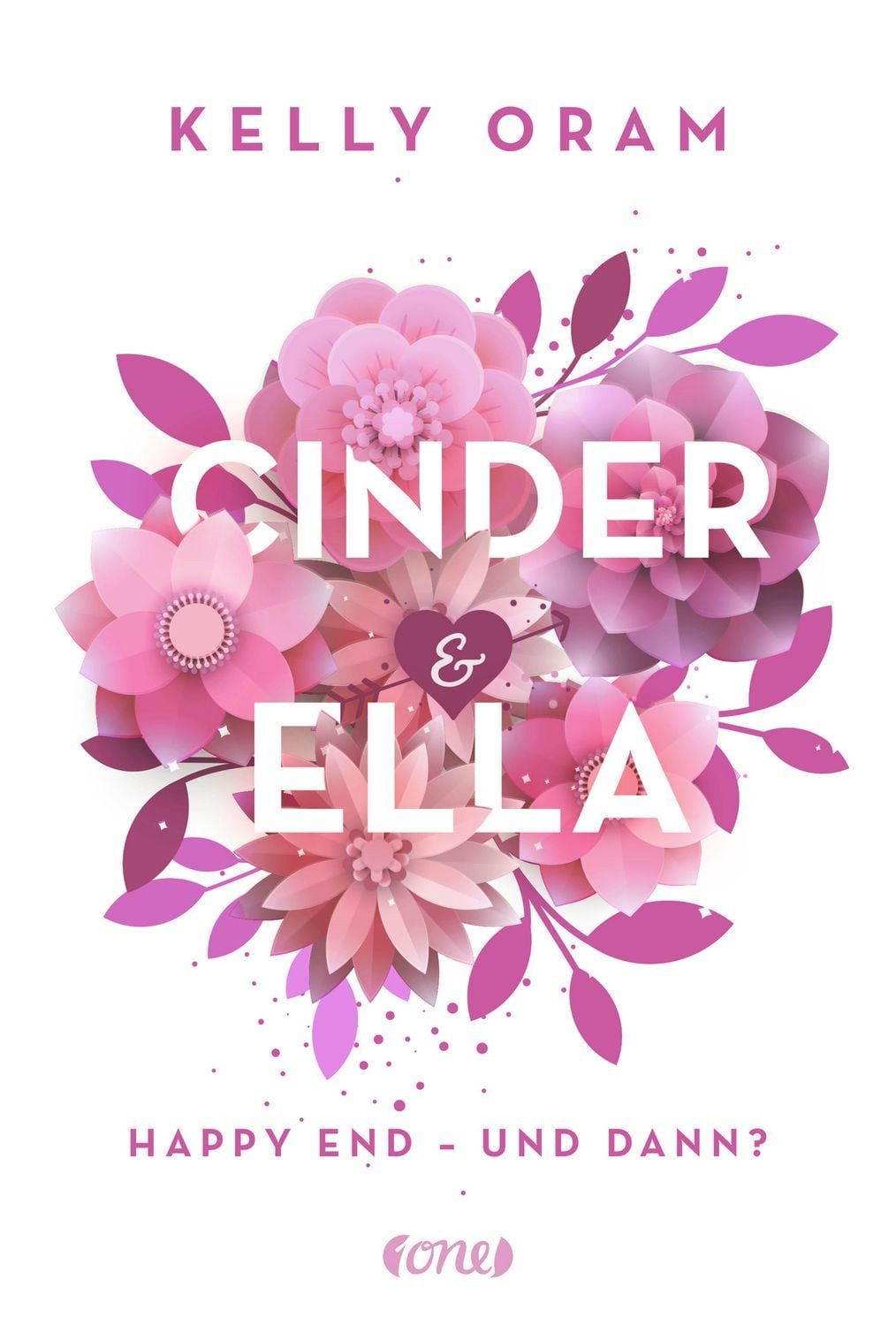 Cinder & Ella / Kelly Oram